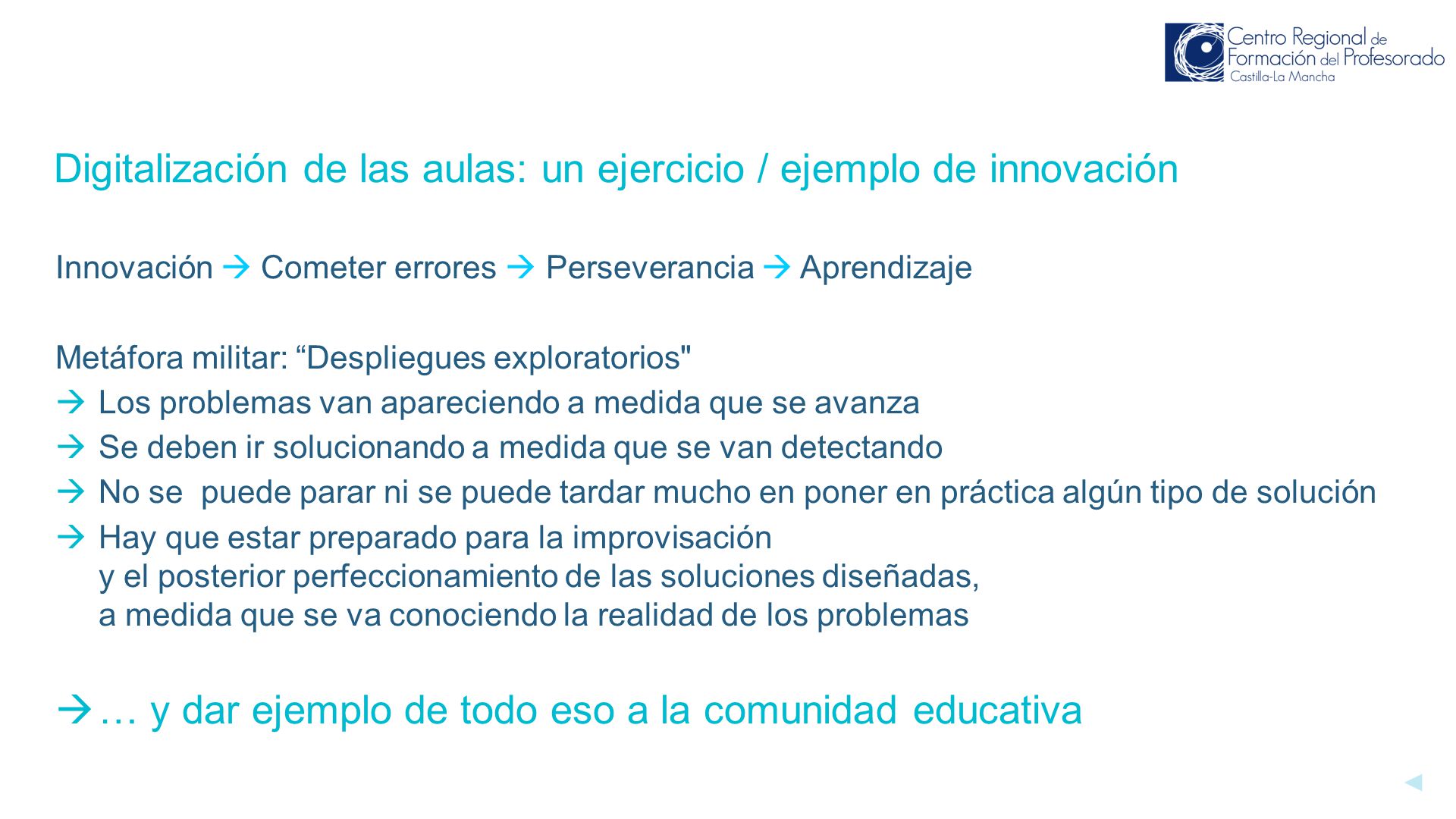 Digitalización de las aulas: un ejercicio / ejemplo de innovación