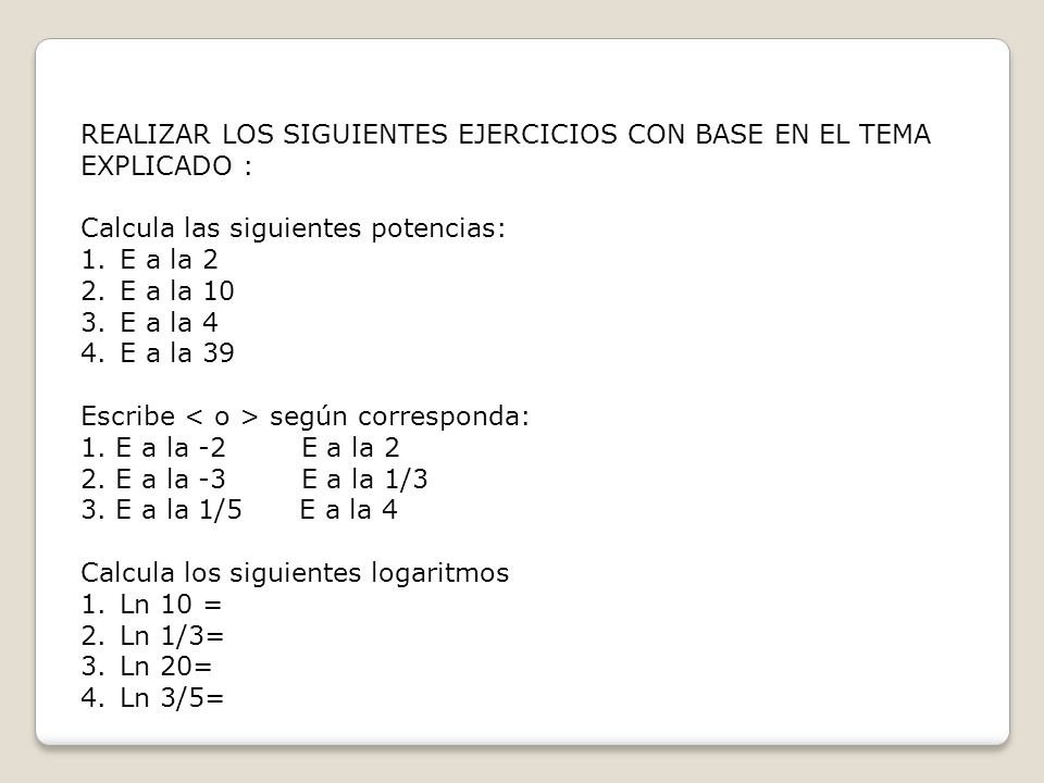 REALIZAR LOS SIGUIENTES EJERCICIOS CON BASE EN EL TEMA EXPLICADO :