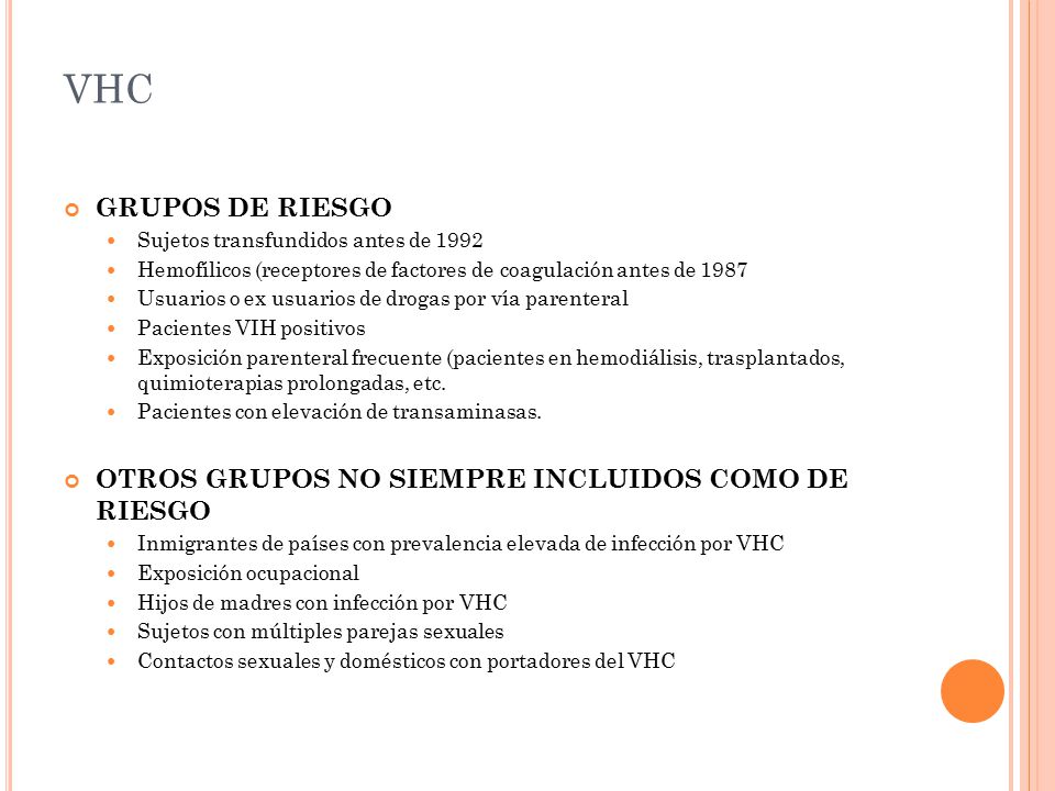 VHC GRUPOS DE RIESGO OTROS GRUPOS NO SIEMPRE INCLUIDOS COMO DE RIESGO