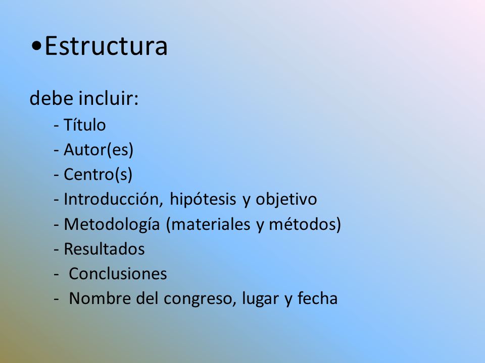 Estructura debe incluir: - Título - Autor(es) - Centro(s)