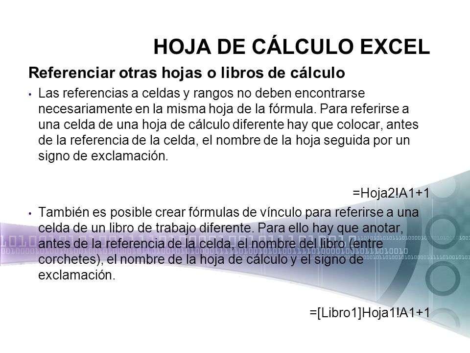 HOJA DE CÁLCULO EXCEL Referenciar otras hojas o libros de cálculo