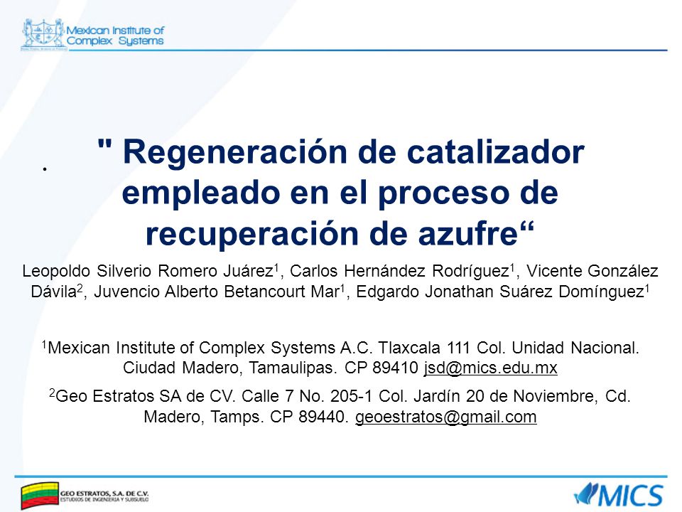Regeneración de catalizador empleado en el proceso de recuperación de azufre