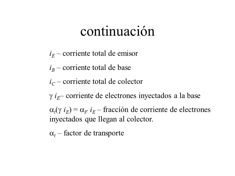 continuación iE – corriente total de emisor
