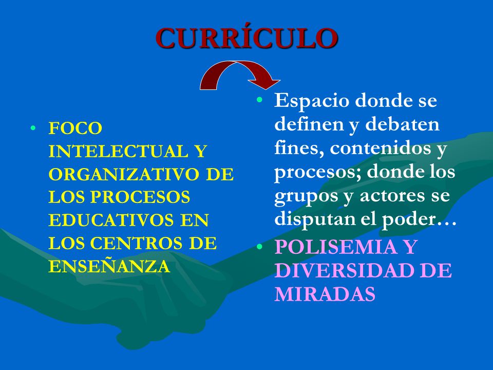 CURRÍCULO FOCO INTELECTUAL Y ORGANIZATIVO DE LOS PROCESOS EDUCATIVOS EN LOS CENTROS DE ENSEÑANZA.
