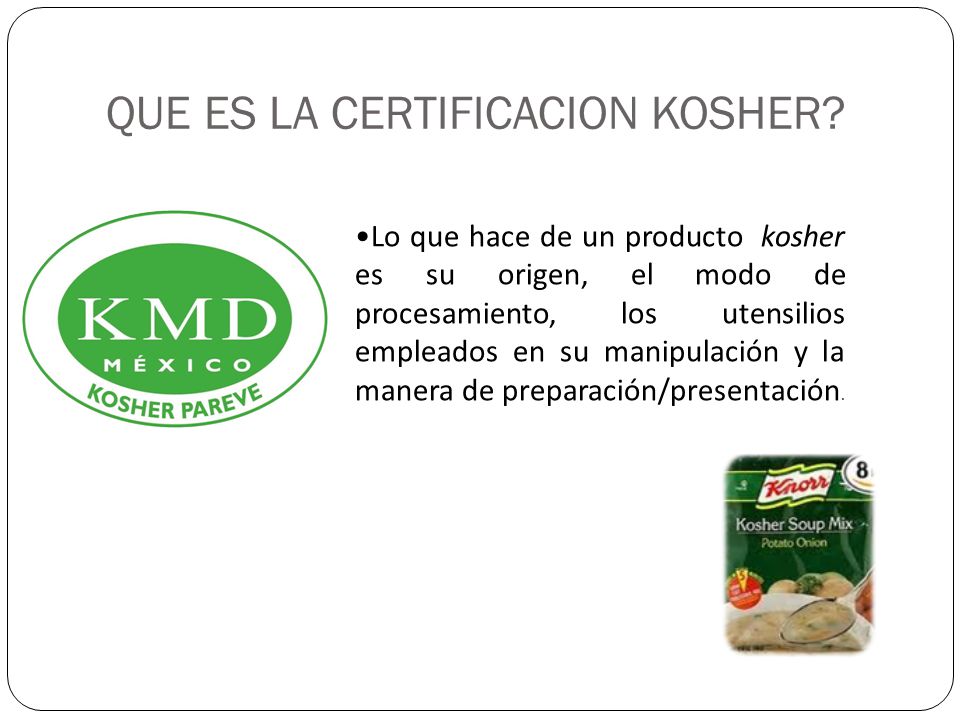 QUE ES LA CERTIFICACION KOSHER