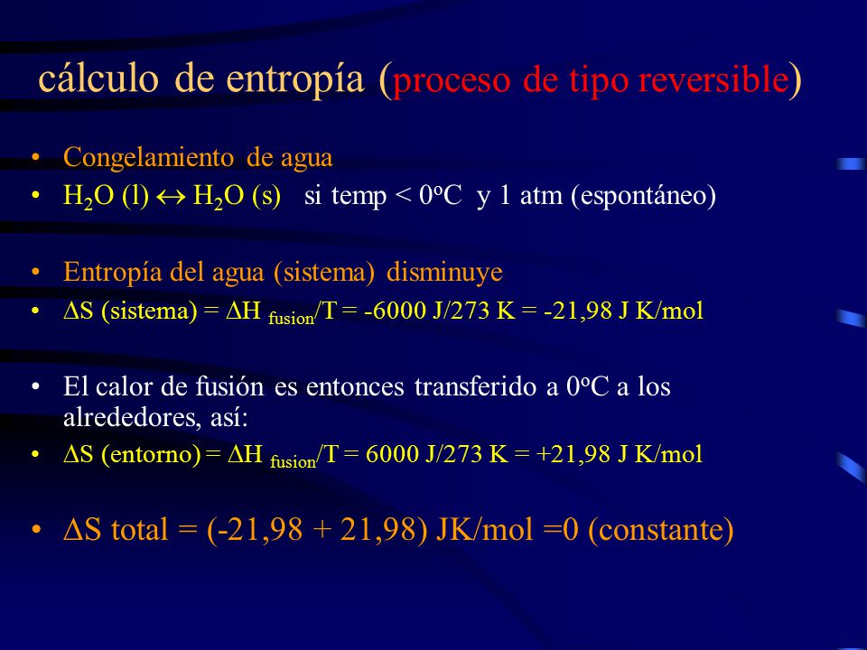 cálculo de entropía (proceso de tipo reversible)