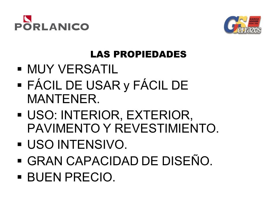 FÁCIL DE USAR y FÁCIL DE MANTENER.
