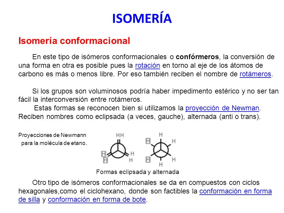 ISOMERÍA Isomería conformacional