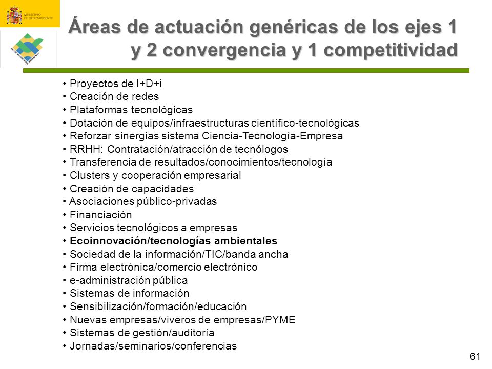 Áreas de actuación genéricas de los ejes 1 y 2 convergencia y 1 competitividad
