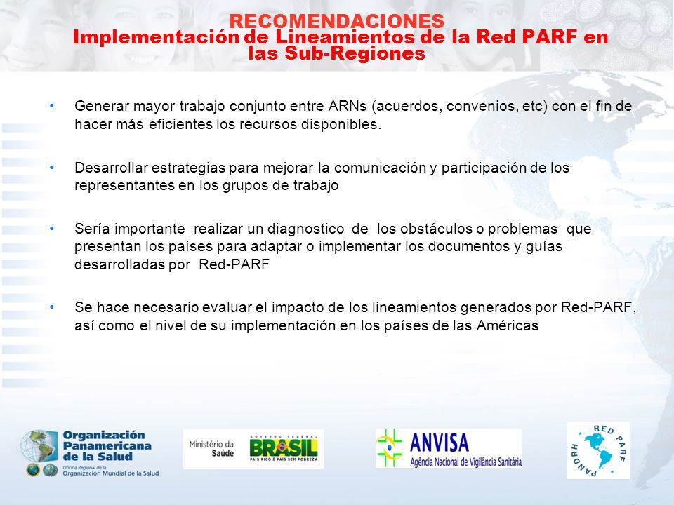 RECOMENDACIONES Implementación de Lineamientos de la Red PARF en las Sub-Regiones