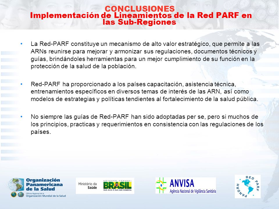 CONCLUSIONES Implementación de Lineamientos de la Red PARF en las Sub-Regiones