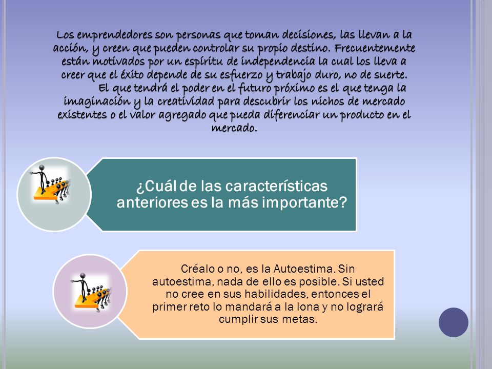 ¿Cuál de las características anteriores es la más importante