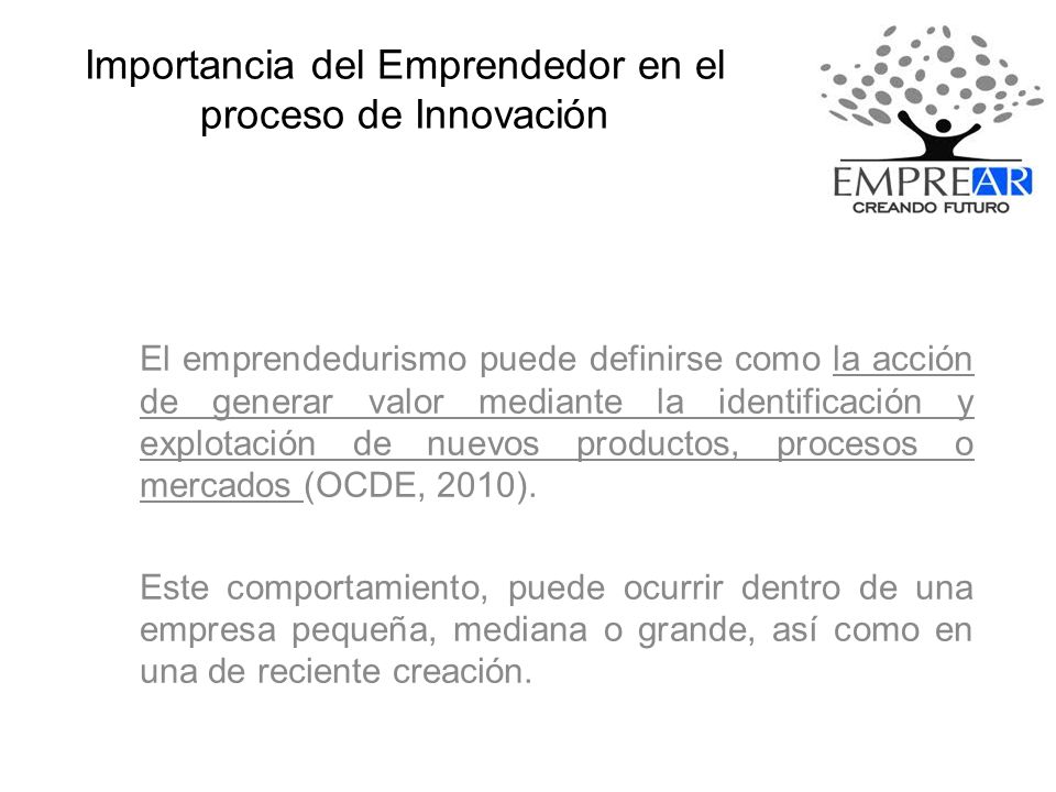 Importancia del Emprendedor en el proceso de Innovación