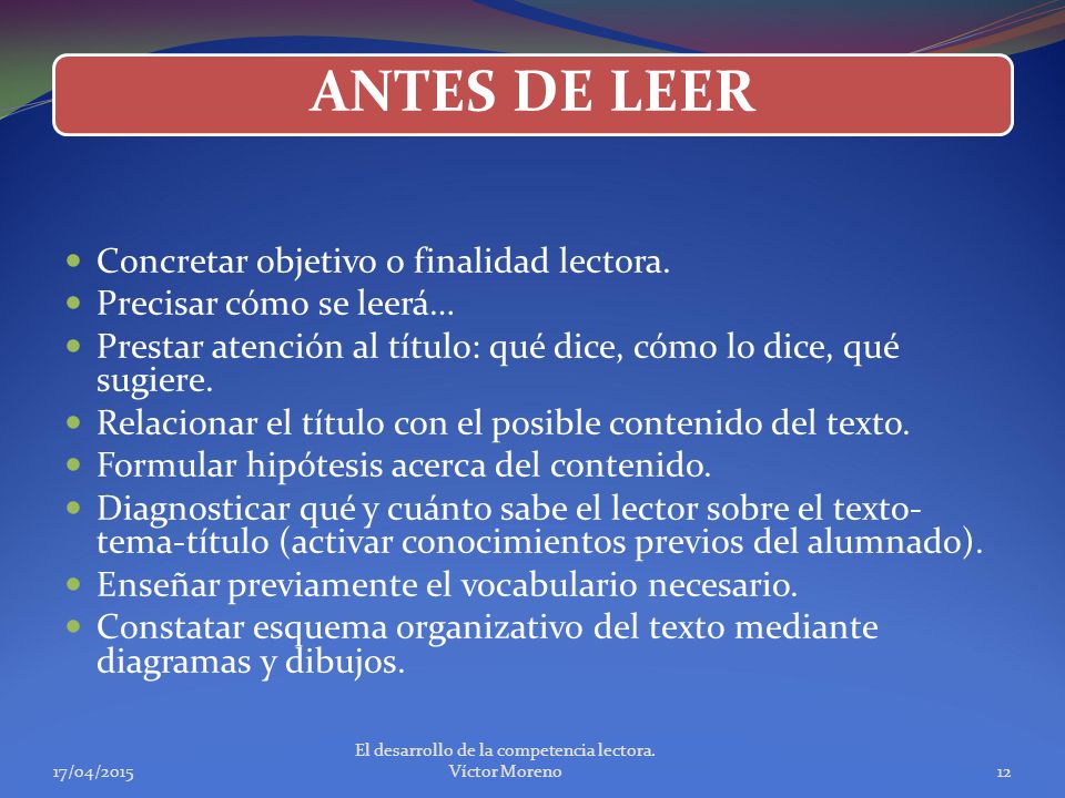 El desarrollo de la competencia lectora. Víctor Moreno