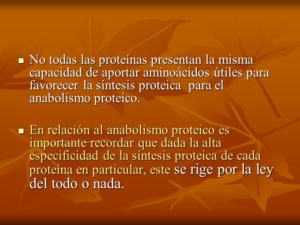 No todas las proteínas presentan la misma capacidad de aportar aminoácidos útiles para favorecer la síntesis proteica para el anabolismo proteico.