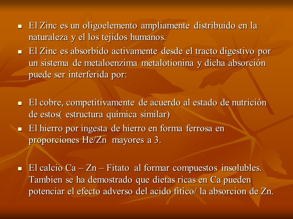 El Zinc es un oligoelemento ampliamente distribuido en la naturaleza y el los tejidos humanos.