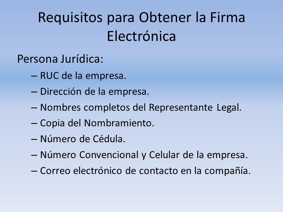 Requisitos para Obtener la Firma Electrónica