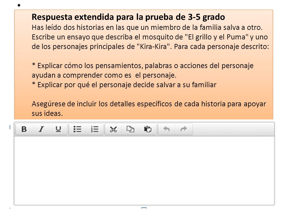 Respuesta extendida para la prueba de 3-5 grado Has leído dos historias en las que un miembro de la familia salva a otro.