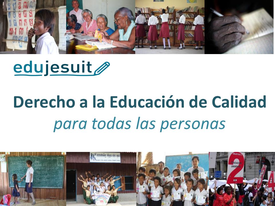 Derecho a la Educación de Calidad para todas las personas