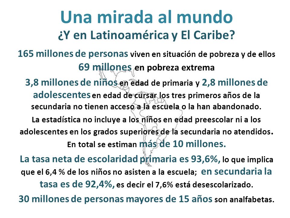 Una mirada al mundo ¿Y en Latinoamérica y El Caribe