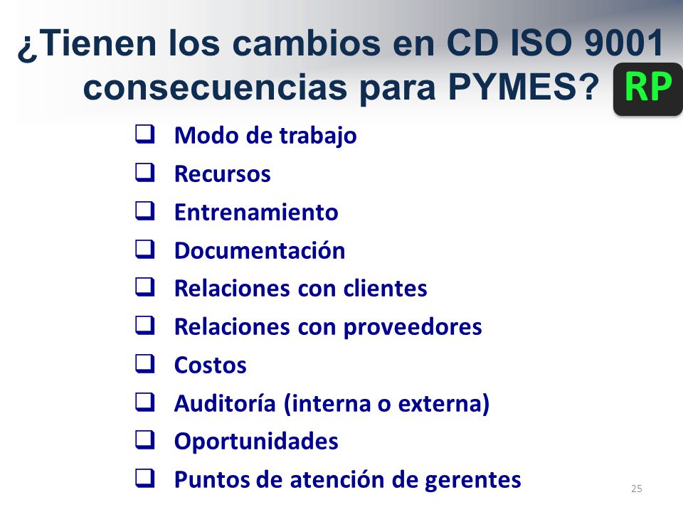 ¿Tienen los cambios en CD ISO 9001 consecuencias para PYMES