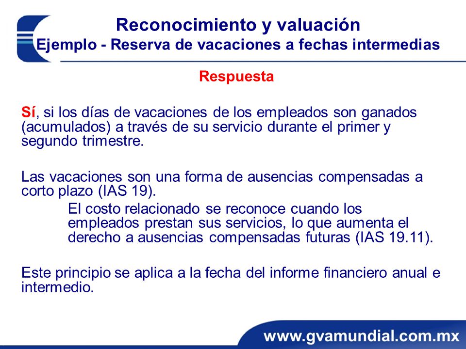 Reconocimiento y valuación Ejemplo - Reserva de vacaciones a fechas intermedias