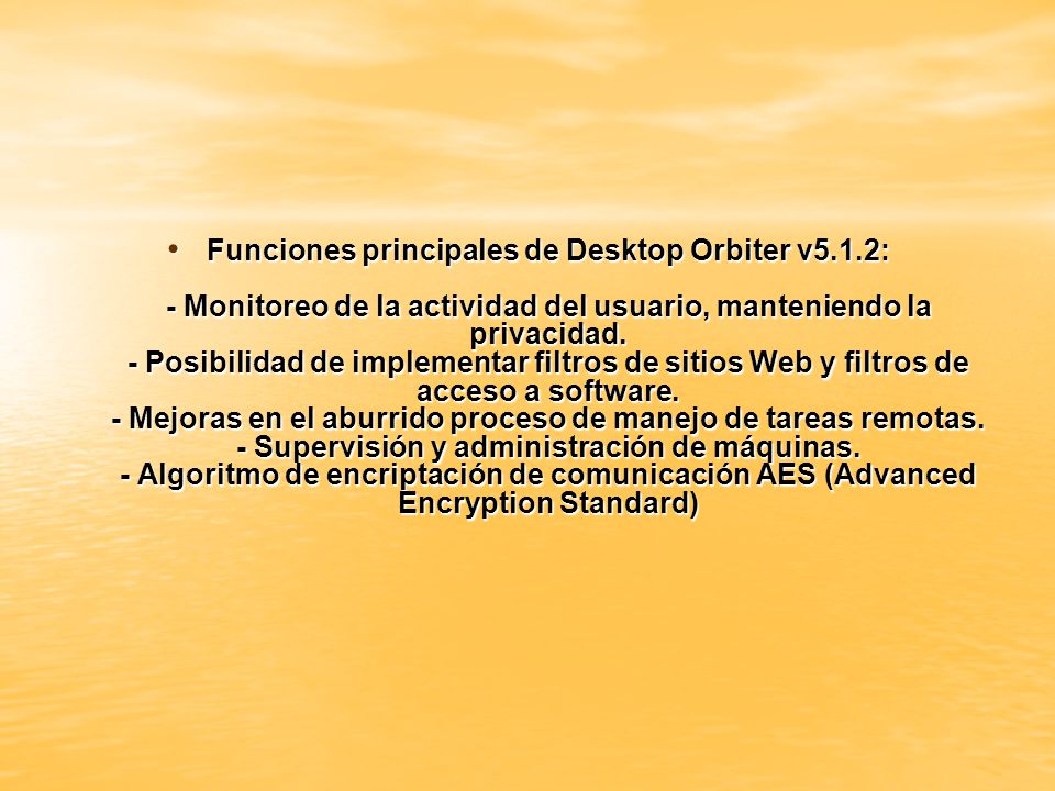 Funciones principales de Desktop Orbiter v5. 1