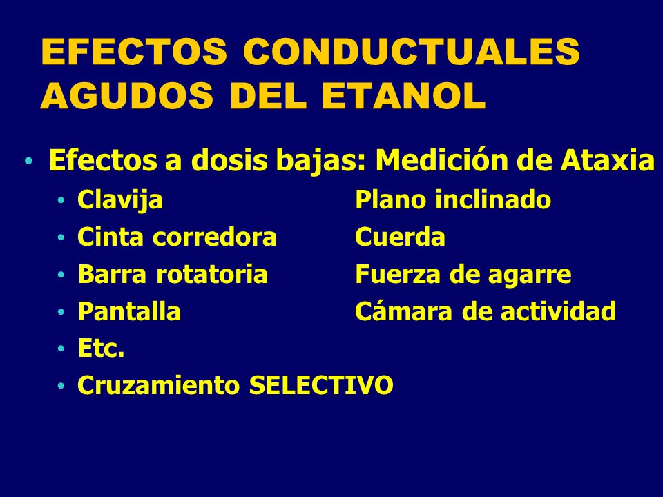 EFECTOS CONDUCTUALES AGUDOS DEL ETANOL
