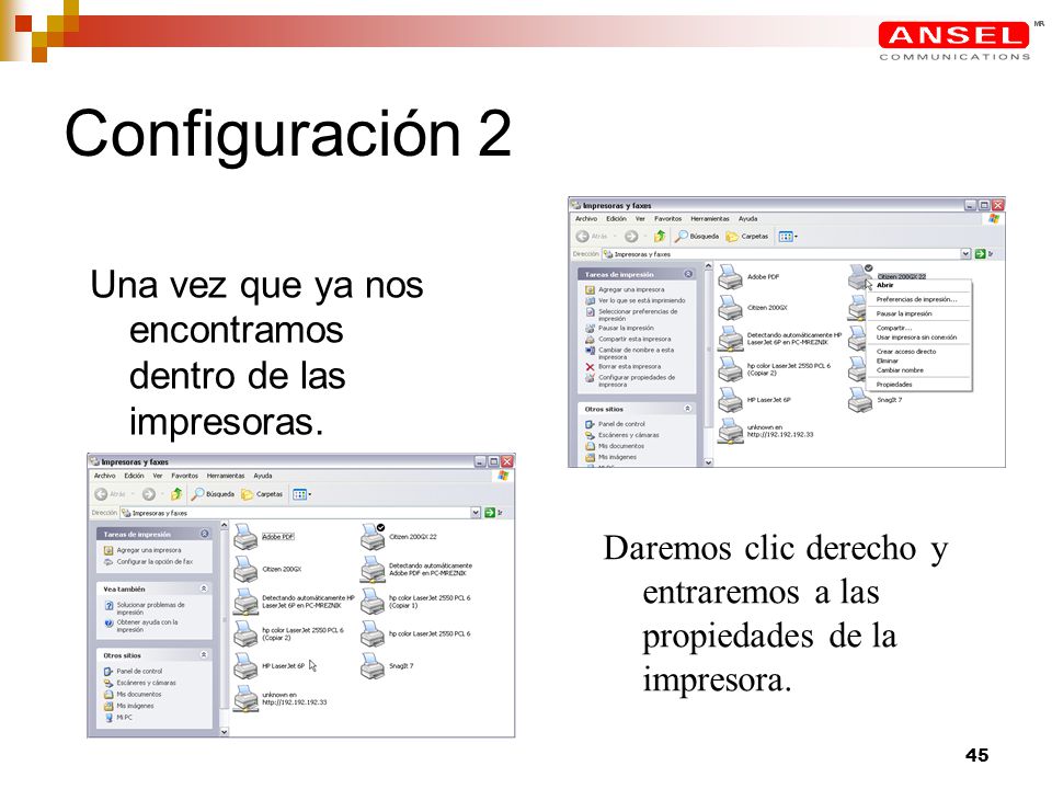 Configuración 2 Una vez que ya nos encontramos dentro de las impresoras.