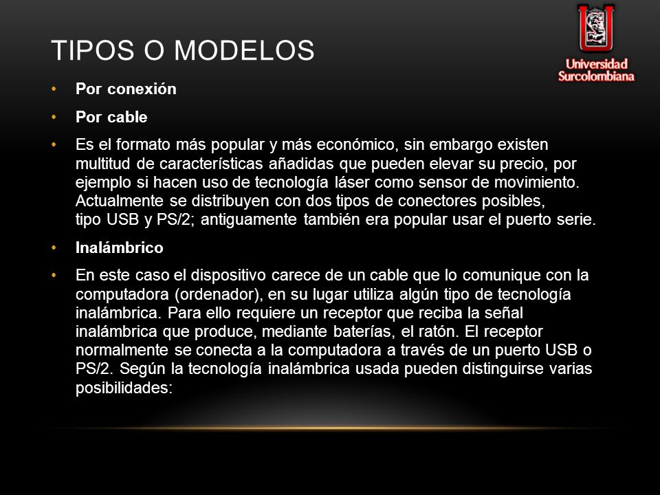 Tipos o modelos Por conexión Por cable