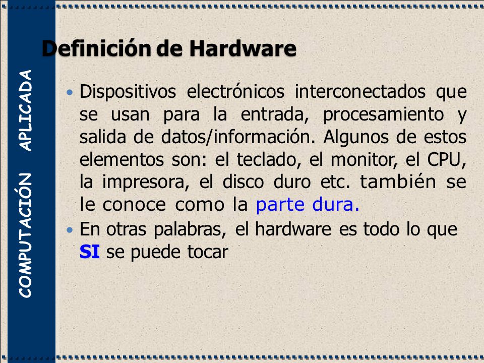 Definición de Hardware