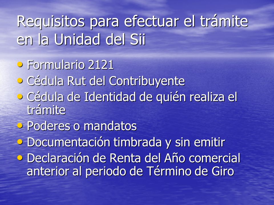 Requisitos para efectuar el trámite en la Unidad del Sii