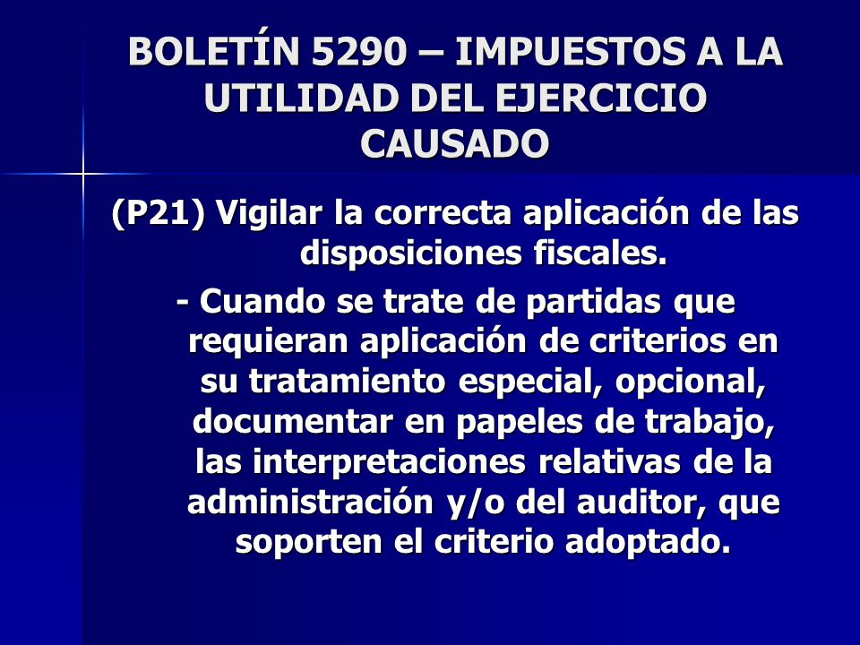 BOLETÍN 5290 – IMPUESTOS A LA UTILIDAD DEL EJERCICIO CAUSADO