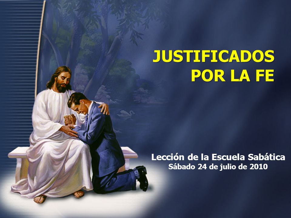 Lección de la Escuela Sabática Sábado 24 de julio de 2010
