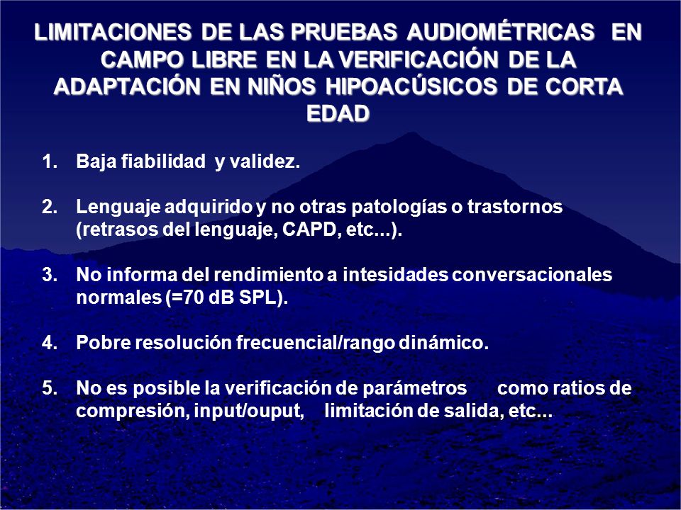 LIMITACIONES DE LAS PRUEBAS AUDIOMÉTRICAS EN