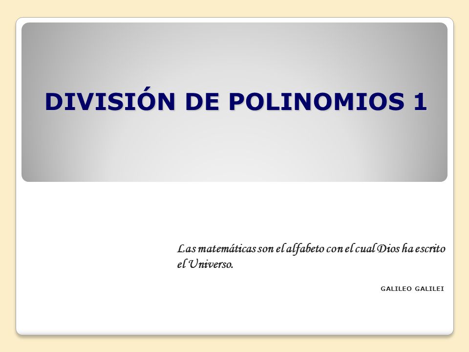 DIVISIÓN DE POLINOMIOS 1