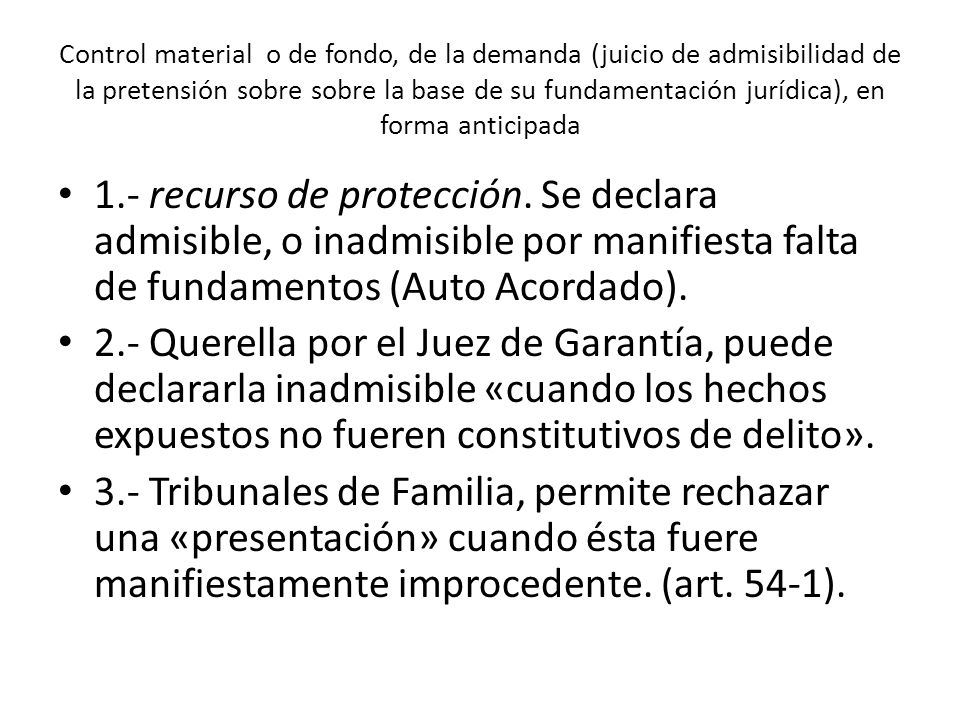 Control material o de fondo, de la demanda (juicio de admisibilidad de la pretensión sobre sobre la base de su fundamentación jurídica), en forma anticipada