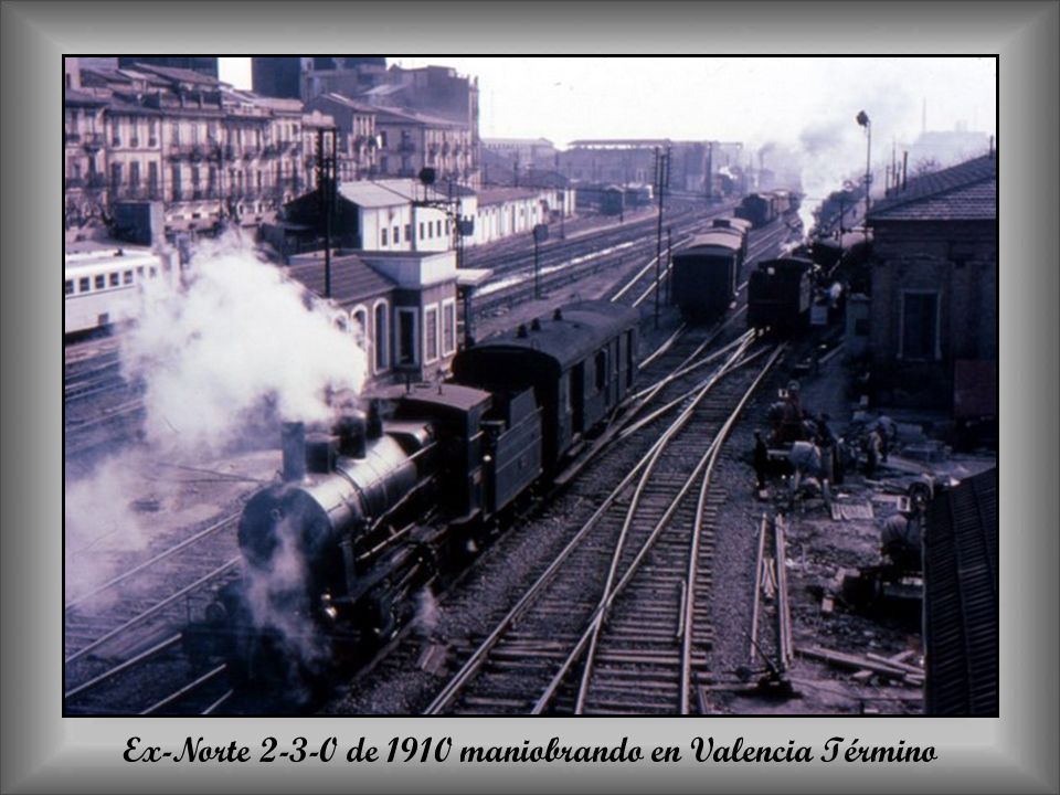 Ex-Norte de 1910 maniobrando en Valencia Término