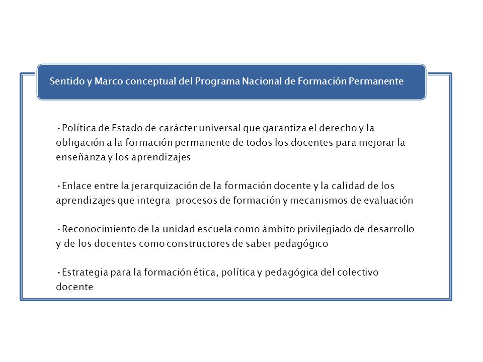 Sentido y Marco conceptual del Programa Nacional de Formación Permanente