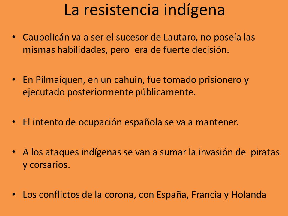 La resistencia indígena