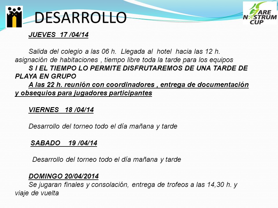 DESARROLLO JUEVES 17 /04/14.