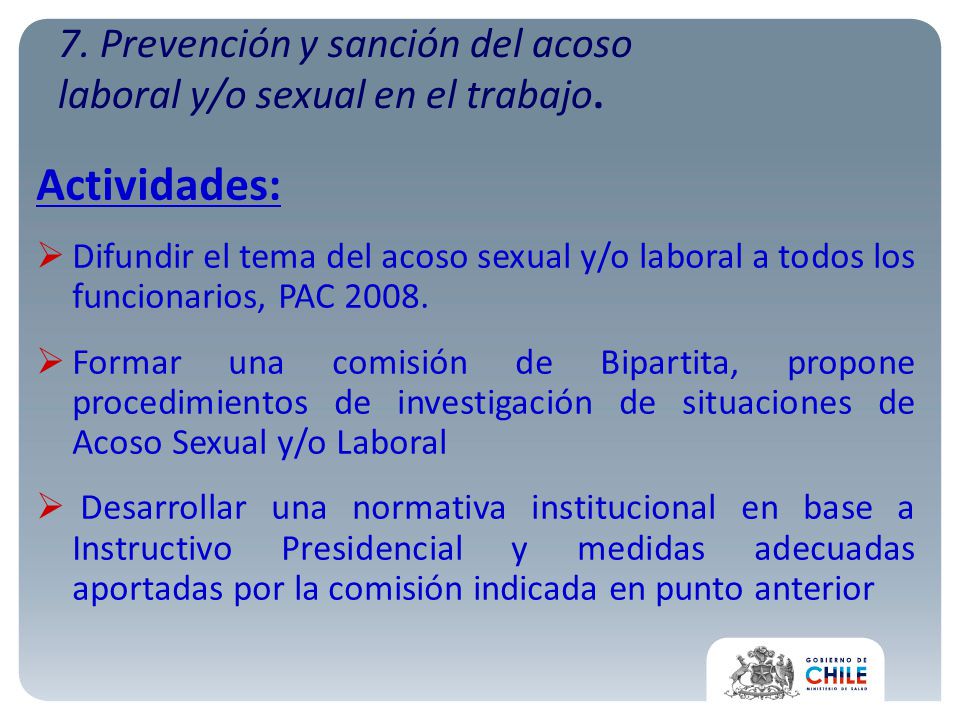 7. Prevención y sanción del acoso laboral y/o sexual en el trabajo.