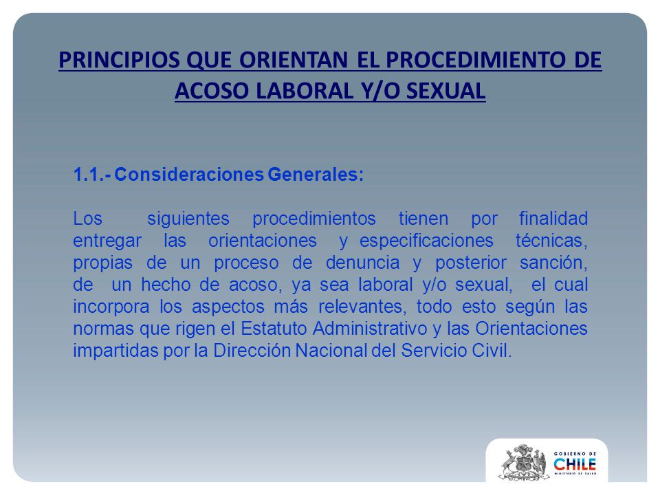 PRINCIPIOS QUE ORIENTAN EL PROCEDIMIENTO DE ACOSO LABORAL Y/O SEXUAL