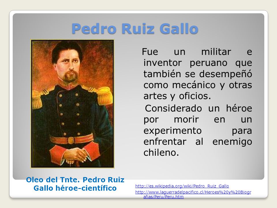 Oleo del Tnte. Pedro Ruiz Gallo héroe-científico