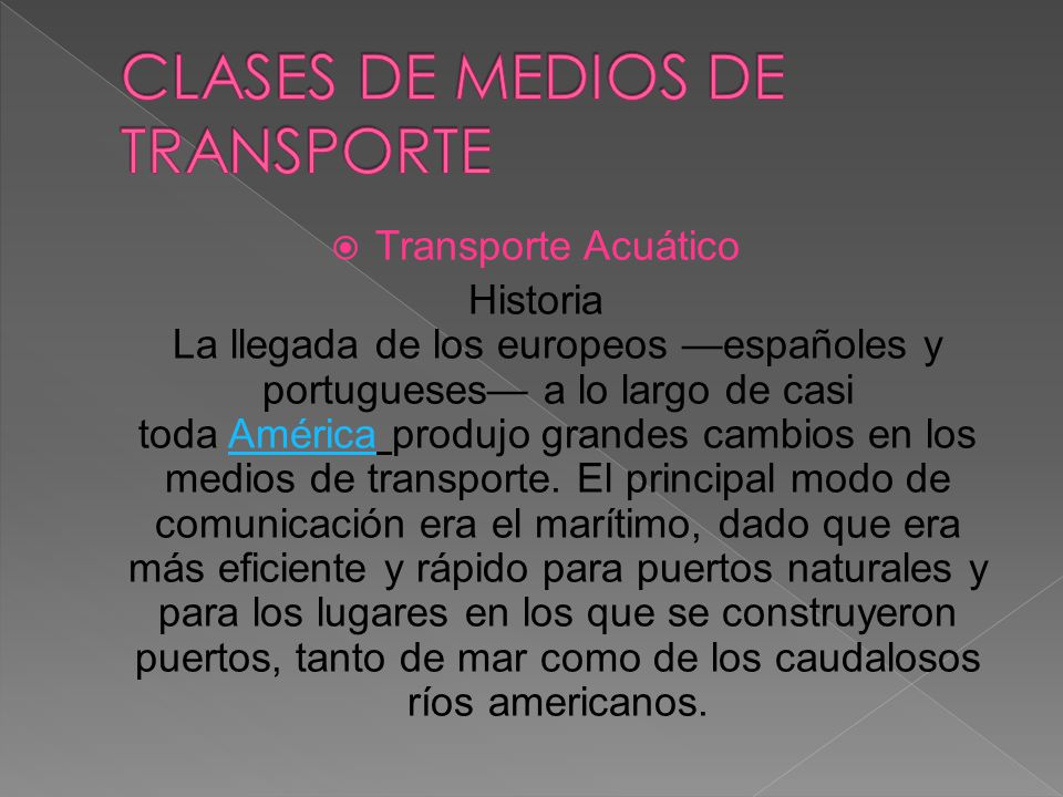 CLASES DE MEDIOS DE TRANSPORTE