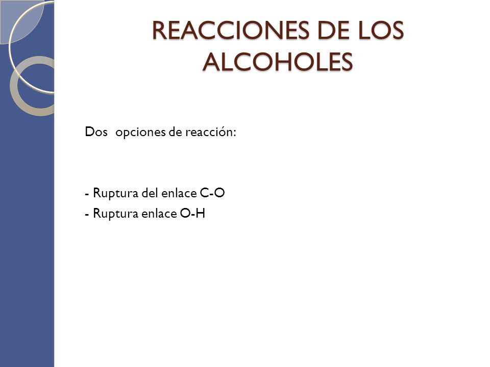 REACCIONES DE LOS ALCOHOLES