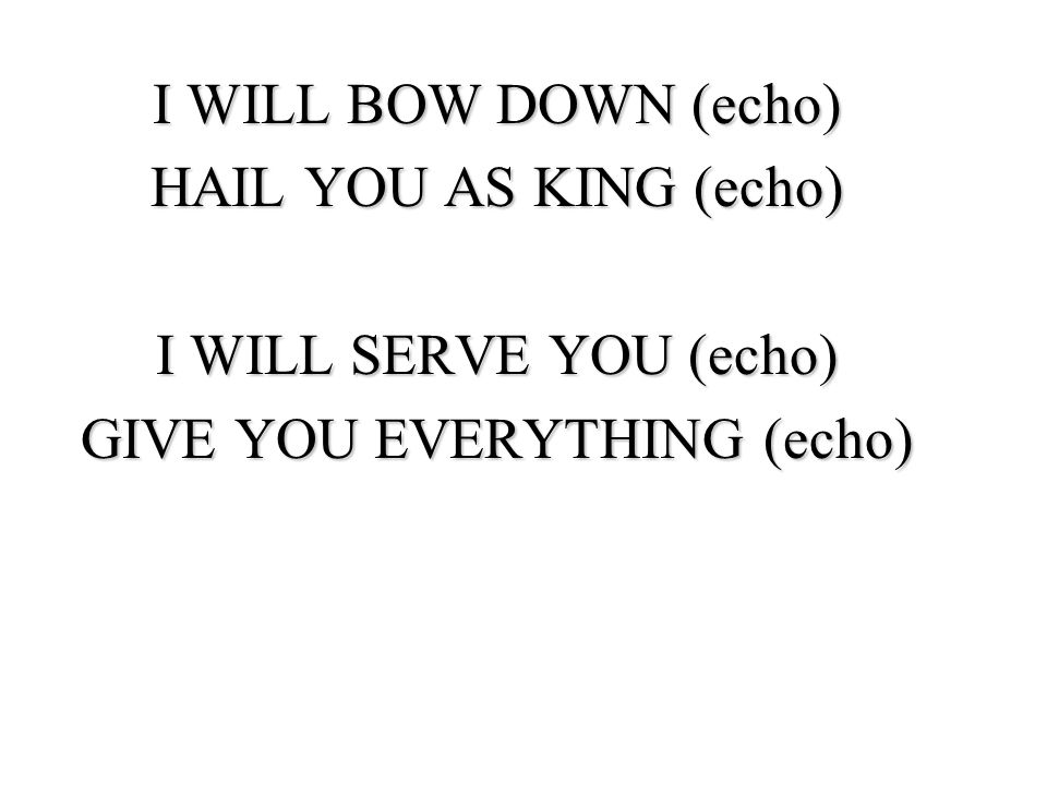 GIVE YOU EVERYTHING (echo)