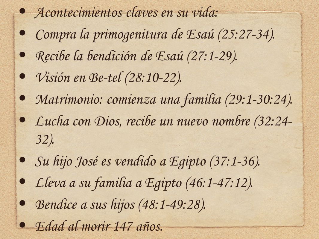 Acontecimientos claves en su vida: