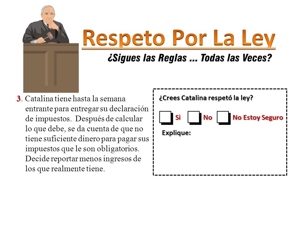 Respeto Por La Ley o ¿Sigues las Reglas ... Todas las Veces