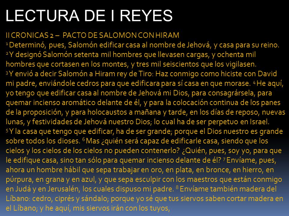 LECTURA DE I REYES II CRONICAS 2 – PACTO DE SALOMON CON HIRAM